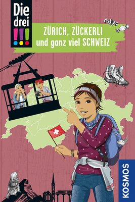 Alle Details zum Kinderbuch Die drei !!!, Zürich, Zückerli und ganz viel Schweiz: Mit den wichtigsten Sehenswürdigkeiten, Sprachführer und Landkarte und ähnlichen Büchern