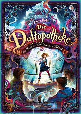 Die Duftapotheke (4). Das Turnier der tausend Talente bei Amazon bestellen