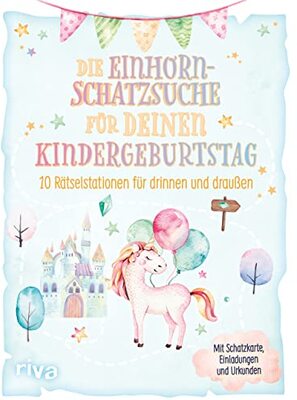 Alle Details zum Kinderbuch Die Einhorn-Schatzsuche/-Schnitzeljagd für deinen Kindergeburtstag: 10 Rätselstationen für drinnen und draußen. Mit Schatzkarte, Einladungen und Urkunden. Für Kinder ab 4 Jahren und ähnlichen Büchern