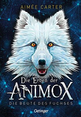 Alle Details zum Kinderbuch Die Erben der Animox 1: Die Beute des Fuchses und ähnlichen Büchern