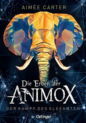 Alle Details zum Kinderbuch Die Erben der Animox 3. Der Kampf des Elefanten und ähnlichen Büchern