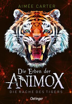 Alle Details zum Kinderbuch Die Erben der Animox 5. Die Rache des Tigers und ähnlichen Büchern