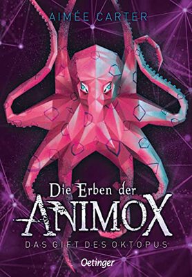 Alle Details zum Kinderbuch Die Erben der Animox 2. Das Gift des Oktopus und ähnlichen Büchern