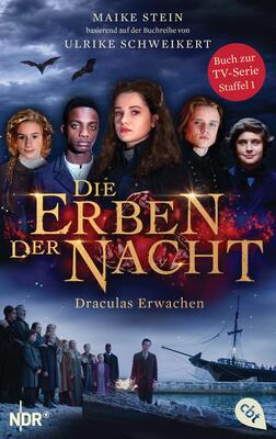 Alle Details zum Kinderbuch Die Erben der Nacht - Draculas Erwachen: Das Buch zum großen TV-Serienhighlight (Die Erben der Nacht – Die Filmbuch-Reihe, Band 1) und ähnlichen Büchern