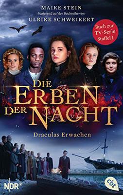 Alle Details zum Kinderbuch Die Erben der Nacht - Draculas Erwachen: Das Buch zum großen TV-Serienhighlight (Die Erben der Nacht – Die Filmbuch-Reihe, Band 1) und ähnlichen Büchern