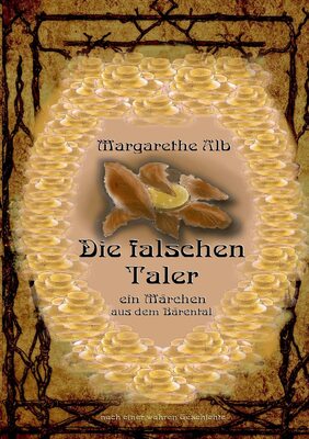 Die falschen Taler: Ein Märchen aus dem Bärental bei Amazon bestellen