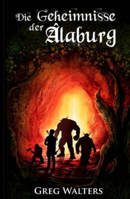 Die Geheimnisse der Alaburg (Die Farbseher Saga, Band 1) bei Amazon bestellen