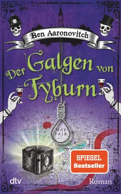 Alle Details zum Kinderbuch Der Galgen von Tyburn: Roman (Die Flüsse-von-London-Reihe (Peter Grant), Band 6) und ähnlichen Büchern