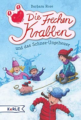 Alle Details zum Kinderbuch Die Frechen Krabben und das Schnee-Ungeheuer und ähnlichen Büchern