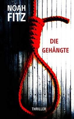 Alle Details zum Kinderbuch Die Gehängte und ähnlichen Büchern