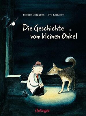 Alle Details zum Kinderbuch Die Geschichte vom kleinen Onkel: Herzerwärmender Bilderbuch-Klassiker über das Allein- und Zusammensein und ähnlichen Büchern