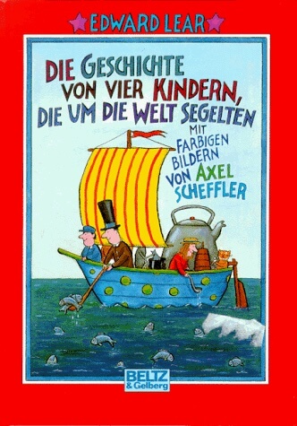 Alle Details zum Kinderbuch Die Geschichte von vier Kindern, die um die Welt segelten (Beltz & Gelberg) und ähnlichen Büchern