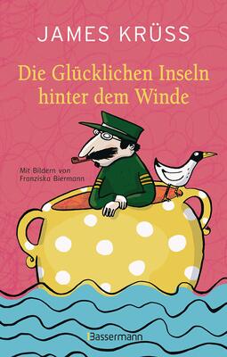 Alle Details zum Kinderbuch Die Glücklichen Inseln hinter dem Winde und ähnlichen Büchern