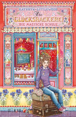 Alle Details zum Kinderbuch Die Glücksbäckerei – Die magische Schule: Band 8 und ähnlichen Büchern