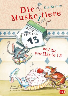 Alle Details zum Kinderbuch Die Muskeltiere und die verflixte 13: Die großen Abenteuer mit den Muskeltieren (Die Muskeltiere-Reihe: Die großen Abenteuer mit den Muskeltieren, Band 7) und ähnlichen Büchern