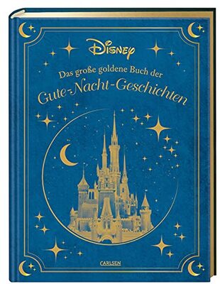 Disney: Das große goldene Buch der Gute-Nacht-Geschichten: Angenehm einschlafen mit Olaf, Bambi, Winnie Puuh und Co.: 20 zauberhafte Geschichten zum ... (Die großen goldenen Bücher von Disney) bei Amazon bestellen