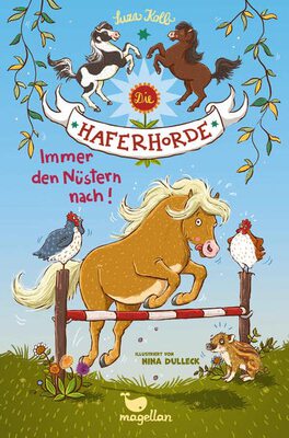 Alle Details zum Kinderbuch Die Haferhorde - Immer den Nüstern nach!: Band 3 der humorvollen Pferdebuchreihe für Kinder ab 8 Jahren und ähnlichen Büchern