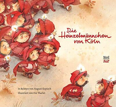 Alle Details zum Kinderbuch Die Heinzelmännchen von Köln: Bilderbuch und ähnlichen Büchern