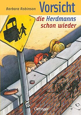 Alle Details zum Kinderbuch Hilfe, die Herdmanns kommen 3. Vorsicht, die Herdmanns schon wieder: Lustiger Kinderbuch-Klassiker ab 8 Jahren über die schlimmsten Kinder aller Zeiten und ähnlichen Büchern