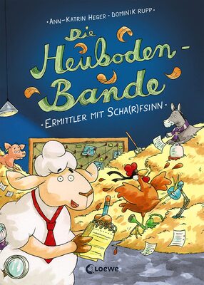 Alle Details zum Kinderbuch Die Heuboden-Bande (Band 1) - Ermittler mit Scha(r)fsinn: Lustiges Bilderbuch zum Vorlesen und ersten Selberlesen ab 6 Jahre und ähnlichen Büchern