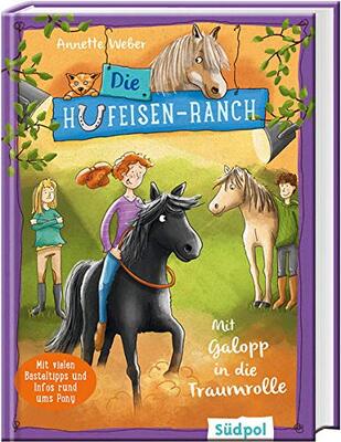 Die Hufeisen-Ranch - Mit Galopp in die Traumrolle: Pferdebuch für Mädchen ab 8 Jahre – Ponys, Freundschaft und Natural Horsemanship: Ponygeschichte für Mädchen ab 8 Jahre über Natural Horsemanship bei Amazon bestellen