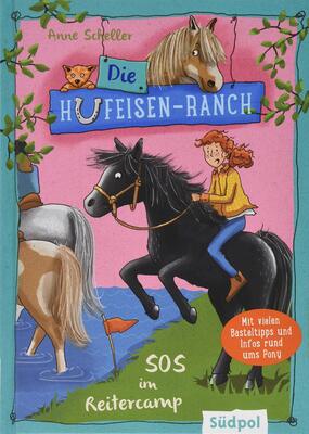 Alle Details zum Kinderbuch Die Hufeisen-Ranch - SOS im Reitercamp: Pferdebuch für Mädchen ab 8 Jahre – Ponys, Freundschaft und Natural Horsemanship und ähnlichen Büchern