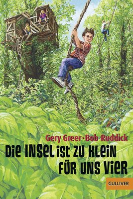 Alle Details zum Kinderbuch Die Insel ist zu klein für uns vier: Abenteuer-Roman und ähnlichen Büchern