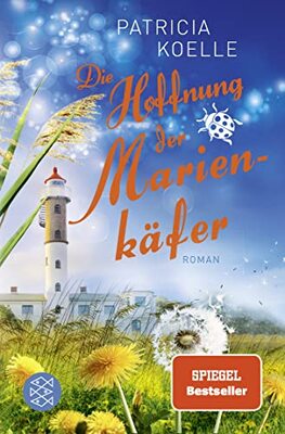 Alle Details zum Kinderbuch Die Hoffnung der Marienkäfer: Ein Inselgarten-Roman und ähnlichen Büchern
