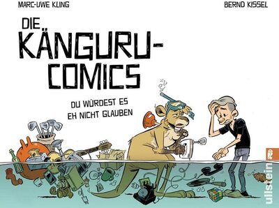 Alle Details zum Kinderbuch Die Känguru-Comics 2: Du würdest es eh nicht glauben | Vom Autor der Känguru-Chroniken und ähnlichen Büchern