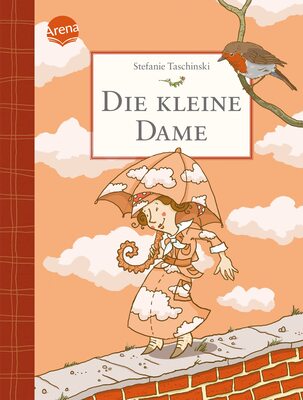Alle Details zum Kinderbuch Die kleine Dame (1): Charmantes Kinderbuch zum Vorlesen und Selberlesen ab 8 Jahren und ähnlichen Büchern