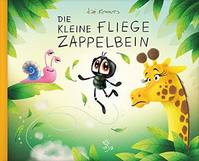 Alle Details zum Kinderbuch Die kleine Fliege Zappelbein und ähnlichen Büchern