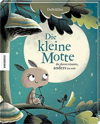 Alle Details zum Kinderbuch Die kleine Motte, die davon träumte, anders zu sein: Vorlesebuch für Kinder ab 4 und ähnlichen Büchern