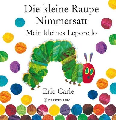 Alle Details zum Kinderbuch Die kleine Raupe Nimmersatt: Mein kleines Leporello und ähnlichen Büchern