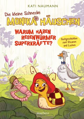 Alle Details zum Kinderbuch Die kleine Schnecke Monika Häuschen 1: Warum haben Regenwürmer Superkräfte?: Sachgeschichten zum Staunen und Lachen und ähnlichen Büchern
