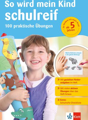 Alle Details zum Kinderbuch Klett So wird mein Kind schulreif: 100 praktische Übungen für die Vorschule ab 5 Jahren mit Schulreife-Checkliste (Die kleinen Lerndrachen) und ähnlichen Büchern