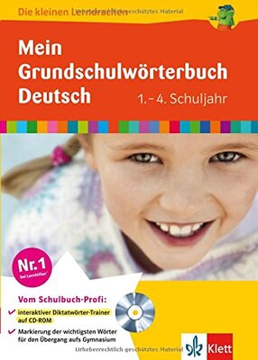 Alle Details zum Kinderbuch Die kleinen Lerndrachen: Mein Grundschulwörterbuch Deutsch, 1.-4. Klasse: 1.-4. Schuljahr und ähnlichen Büchern
