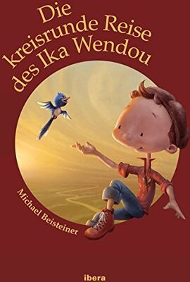 Alle Details zum Kinderbuch Die kreisrunde Reise des Ika Wendou und ähnlichen Büchern