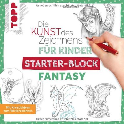 Alle Details zum Kinderbuch Die Kunst des Zeichnens für Kinder Starter-Block - Fantasy: Mit Kreativideen zum Weiterzeichnen und ähnlichen Büchern