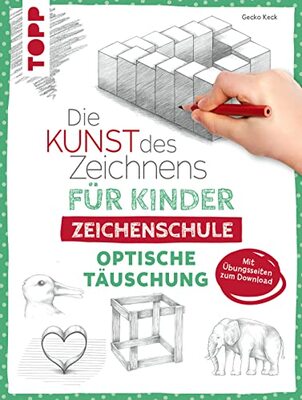 Alle Details zum Kinderbuch Die Kunst des Zeichnens für Kinder Zeichenschule - Optische Täuschung: Der erfolgreichste Zeichenkurs für Kinder geht weiter. Mit Übungsseiten zum Download und ähnlichen Büchern