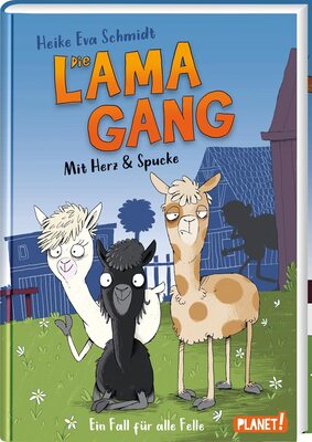 Alle Details zum Kinderbuch Die Lama-Gang. Mit Herz & Spucke 1: Ein Fall für alle Felle: Lustige Detektiv-Geschichte (1) und ähnlichen Büchern