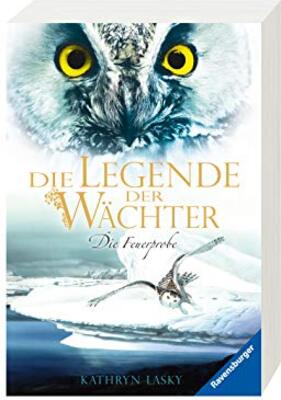 Alle Details zum Kinderbuch Die Legende der Wächter, Band 6: Die Feuerprobe und ähnlichen Büchern