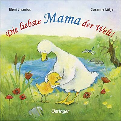 Alle Details zum Kinderbuch Die liebste Mama der Welt! und ähnlichen Büchern