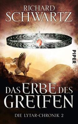 Alle Details zum Kinderbuch Das Erbe des Greifen (Die Lytar-Chronik 2): Die Lytar-Chronik 2 und ähnlichen Büchern