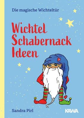 Alle Details zum Kinderbuch Wichtel Schabernack Ideen (Die magische Wichteltür) und ähnlichen Büchern