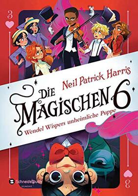 Alle Details zum Kinderbuch Die Magischen Sechs - Wendel Wispers unheimliche Puppe und ähnlichen Büchern