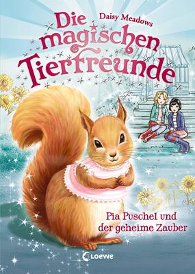 Alle Details zum Kinderbuch Die magischen Tierfreunde (Band 5) - Pia Puschel und der geheime Zauber: Erstlesebuch mit süßen Tieren ab 7 Jahre und ähnlichen Büchern