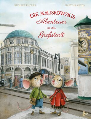 Alle Details zum Kinderbuch Die Mauskowskis - Abenteuer in der Großstadt: Band 2 und ähnlichen Büchern