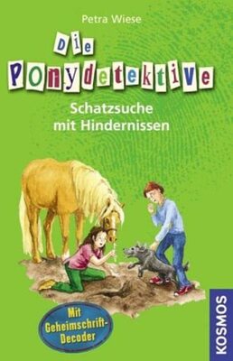 Alle Details zum Kinderbuch Die Ponydetektive, 2, Schatzsuche mit Hindernissen und ähnlichen Büchern