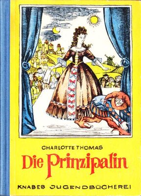 Alle Details zum Kinderbuch Die Prinzpalin (Knabes Jugendbuecherei) und ähnlichen Büchern