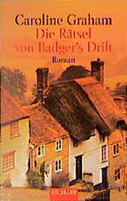 Alle Details zum Kinderbuch Die Rätsel von Badger's Drift: Roman (Goldmann Allgemeine Reihe) und ähnlichen Büchern